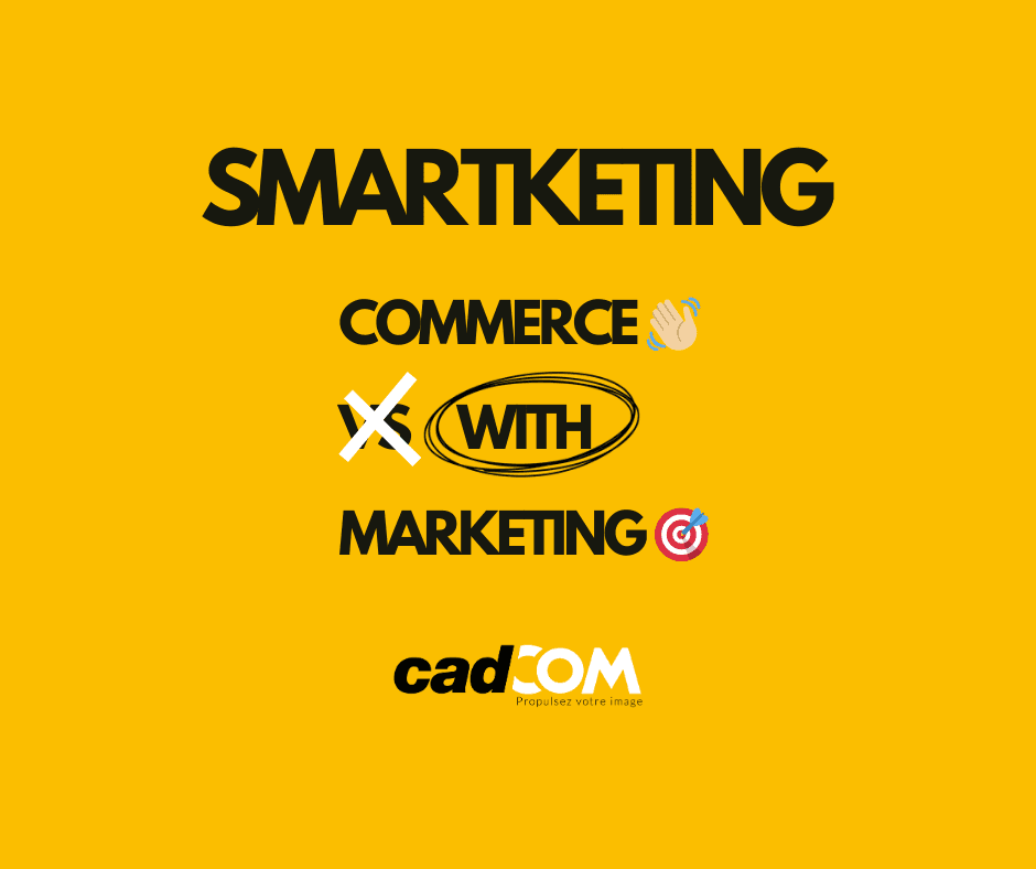 Le Smartketing : quand le marketing et le commercial unissent leurs forces